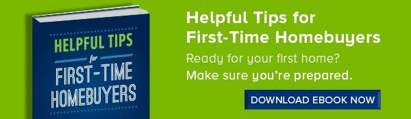 helpful tips for first time homebuyers